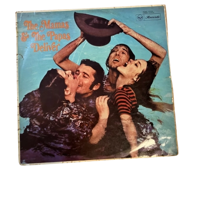 The Mamas and the Papas Deliver.