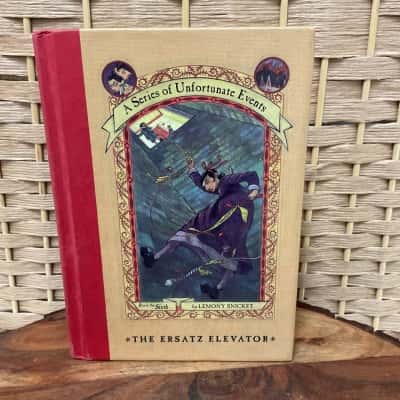 A Series of Unfortunate Events The Ersatz Elevator Book 6 Hardcover First Edition 2001 1st Printing Collection Lemony Snicket Mystery Fiction Children 
