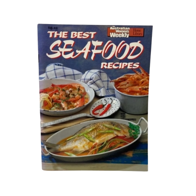 The Australian Women’s Weekly The Best Seafood Recipes