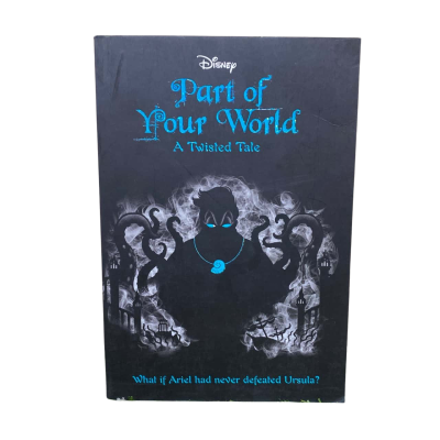 Disney Part Of Your World: A Twisted Tale Book