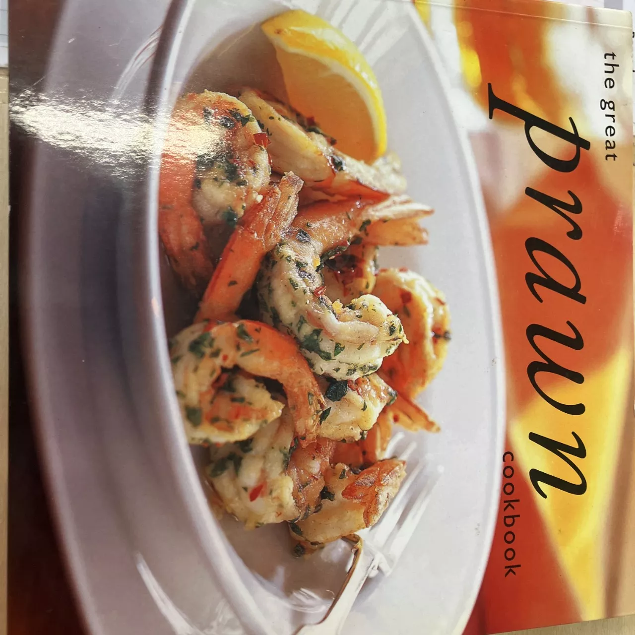 The Great Prawn Cookbook