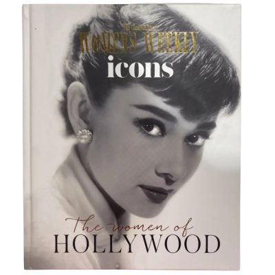The Australian Women's Weekly Icons - The Women Of Hollywood