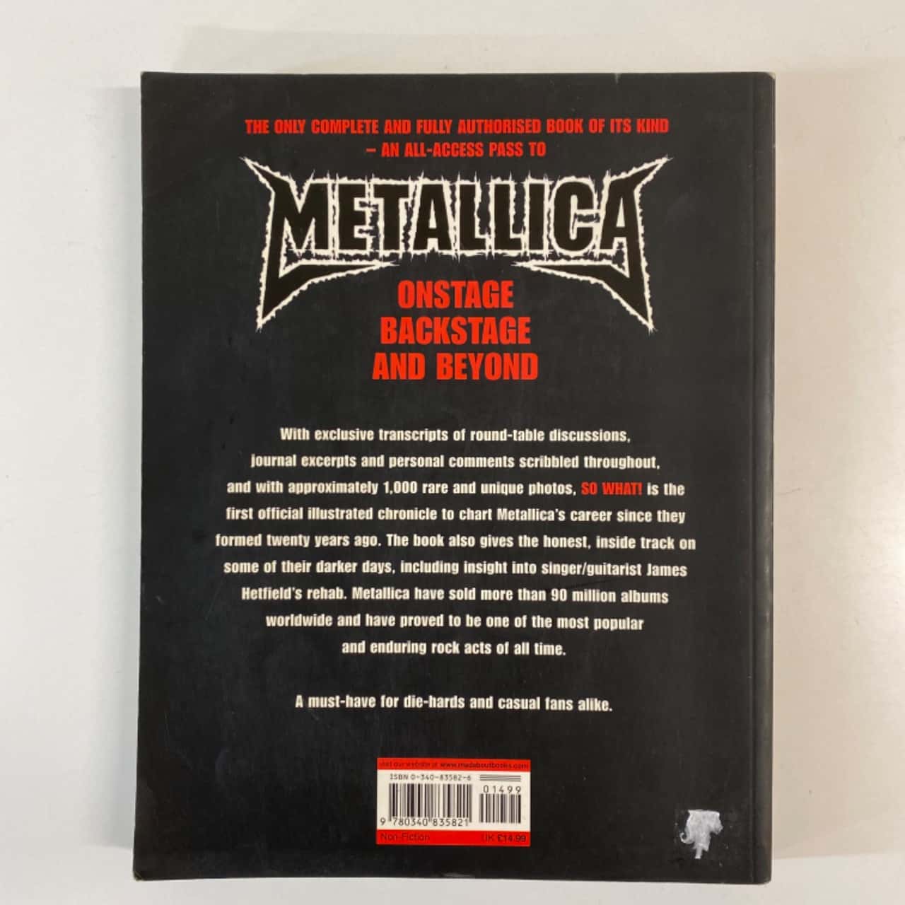 So What! The Official Metallica Illustrated Chronicle Softcover(s