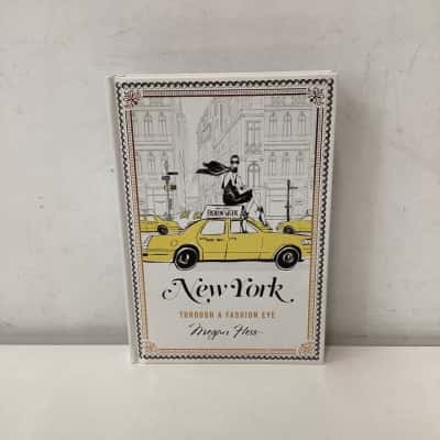 New York: Through a Fashion Eye hardcover book
