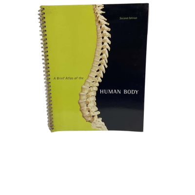 A Brief Atlas of the Human Body 2nd Edition by M. Hutchinson, J. Mallatt, E. N. Marieb, P. Wilhelm