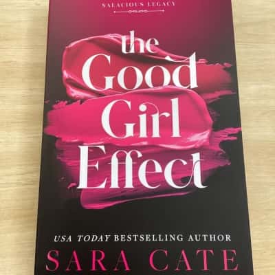The Good girl effect, Sara Cate 