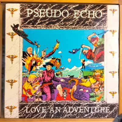 Pseudo Echo - Love an Adventure. EMX 430033. Pressed in Australia