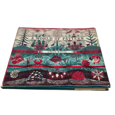 A World of Pattern by Gwen White