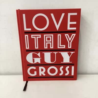 Love Italy by Guy Grossi hardcover book
