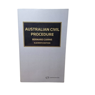 Australian Civil Procedures by Bernard Cairns 