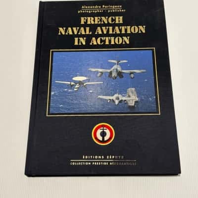 French Naval Aviation in Action by Alexander Paringaux
