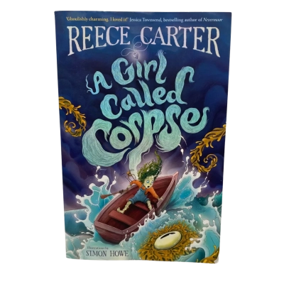 A Girl Called Corpse by Reece Carter