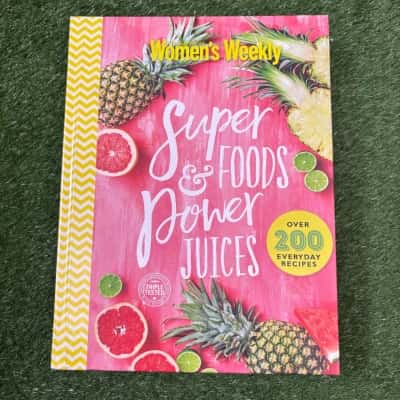 Super Foods & Power Juices by The Australian Women's Weekly