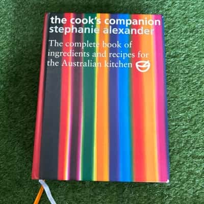 Stephanie Alexander : The Cook's Companion