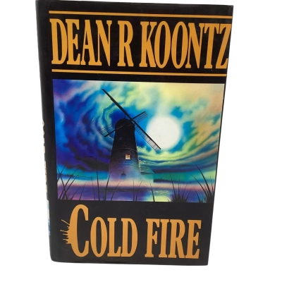 Dean R Koontz - “Cold Fire”  Hardcover 