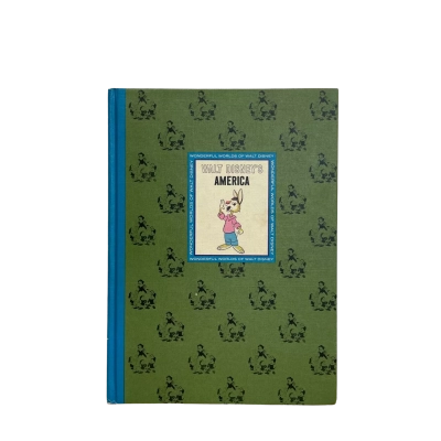 Walt Disney's America, part of The Wonderful Worlds of Walt Disney book collection published in 1965. 