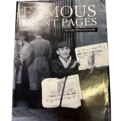 Herald Sun -Famous Front Pages of the 20th Century Book