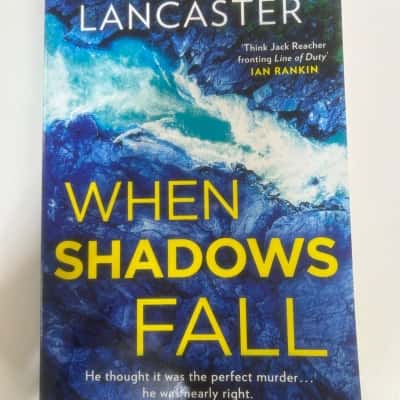 When Shadows Fall, Neil Lancaster 
