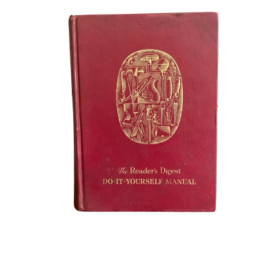 The Reader's Digest Do-It-Yourself Manual First Edition, 1965 Vintage Hardcover