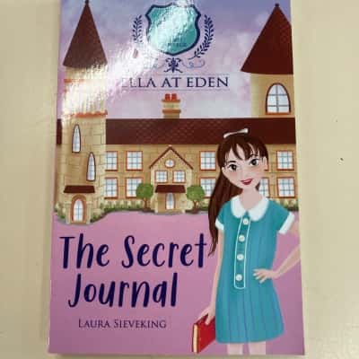 Ella at Eden - The Secret Journal