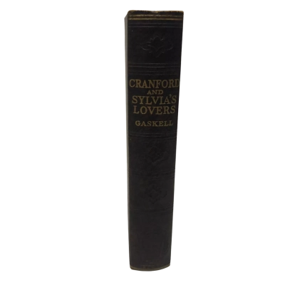 Cranford and Sylvia's Lovers, Gaskell, Odhams Press 1930's