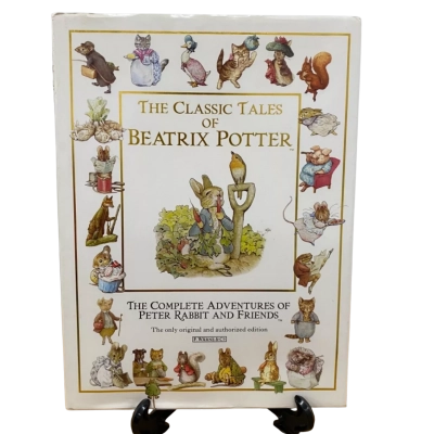 The Classic Tales Of Beatrix Potter - The complete adventures of Peter Rabbit and friends.