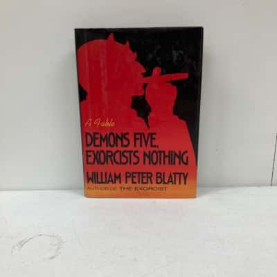 ‘Demons Five, Exorcists Nothing’ William Peter Blatty