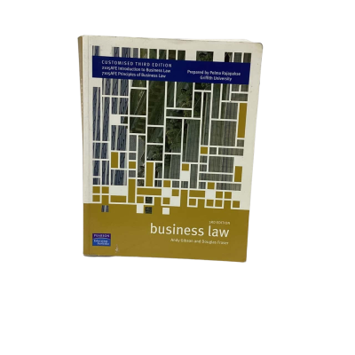 Pearson Education Australia - Business Law 3rd Edition - by A. Gibson & D. Fraser