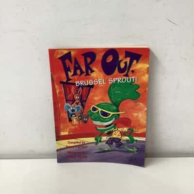 Far Out, Brussel Sprout! book