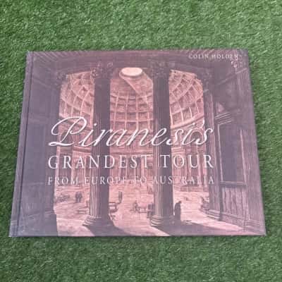 Piranesi's Grandest Tour: From Europe to Australia