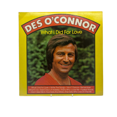 Des O'Conner What I Do For Love Vinyl