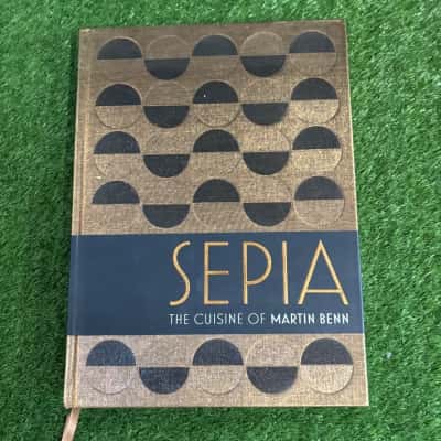 Sepia: The Cuisine of Martin Benn