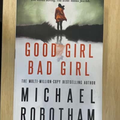 Good Girl, Bad Girl Michael Robotham 