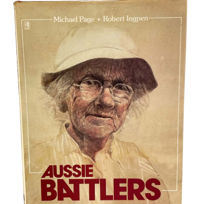 Aussie Battlers by Michael Page & Robert Ingpen 