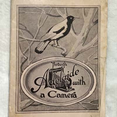 Vintage Souvenir Booklet - “Through Adelaide with a Camera”