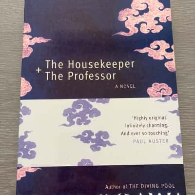 The Housekeeper + The Professor, a novel - Yoko Ogawa
