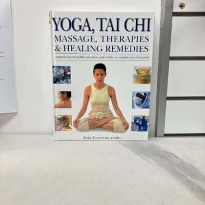 ‘Yoga, Tai Chi’ Message Therapies & Healing Remedies 