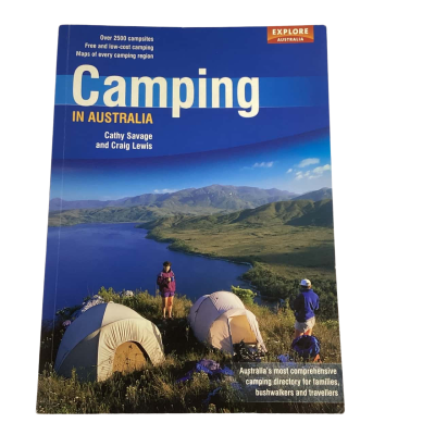 Camping in Australia By Cathy Savage and Craig Lewis