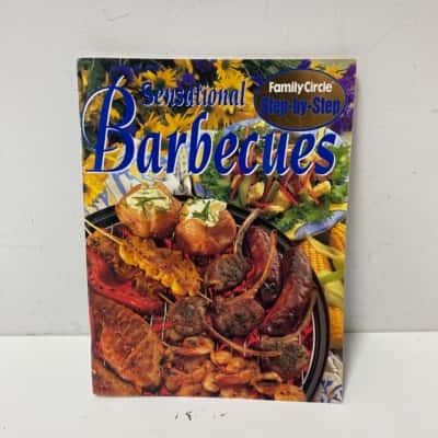Family Circle Step-by-Step Sensational Barbecues