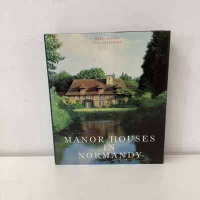 Manor Houses in Normandy hardcover book