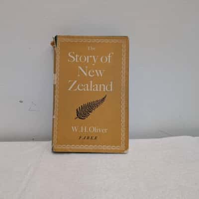 The Story of New Zealand by W. H. Oliver, 1960 Hardcover