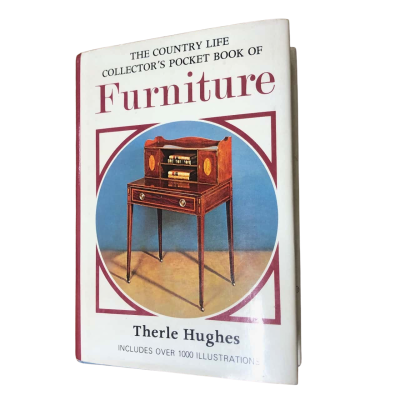 The Country Life Collector's Pocket Book of Furniture - There Hughes