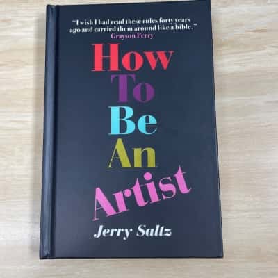 How to be an Artist, Jerry Saltz