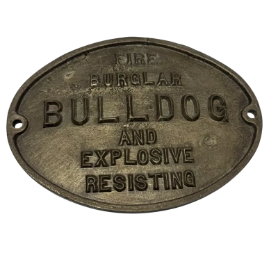 Bulldog safe Brass Plaque