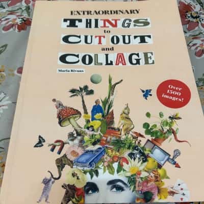Extraordinary Things to Cut Out and Collage Maria Rivans (B26)