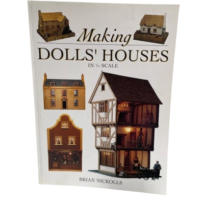 Making dolls houses in half scale by Brian Nicholls