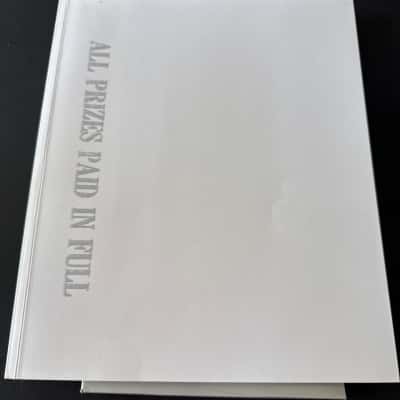  "ALL PRIZES PAID IN FULL": A pictorial history of Lotterywest 1932-2008, authored by Richard Nile and Anne-Louise Willoughby.(B11)