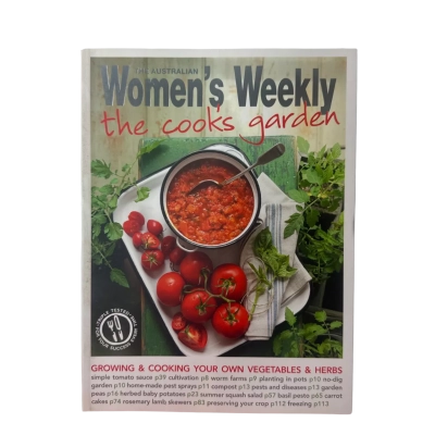 The Australian Women’s Weekly the Cook’s Garden Cookbook