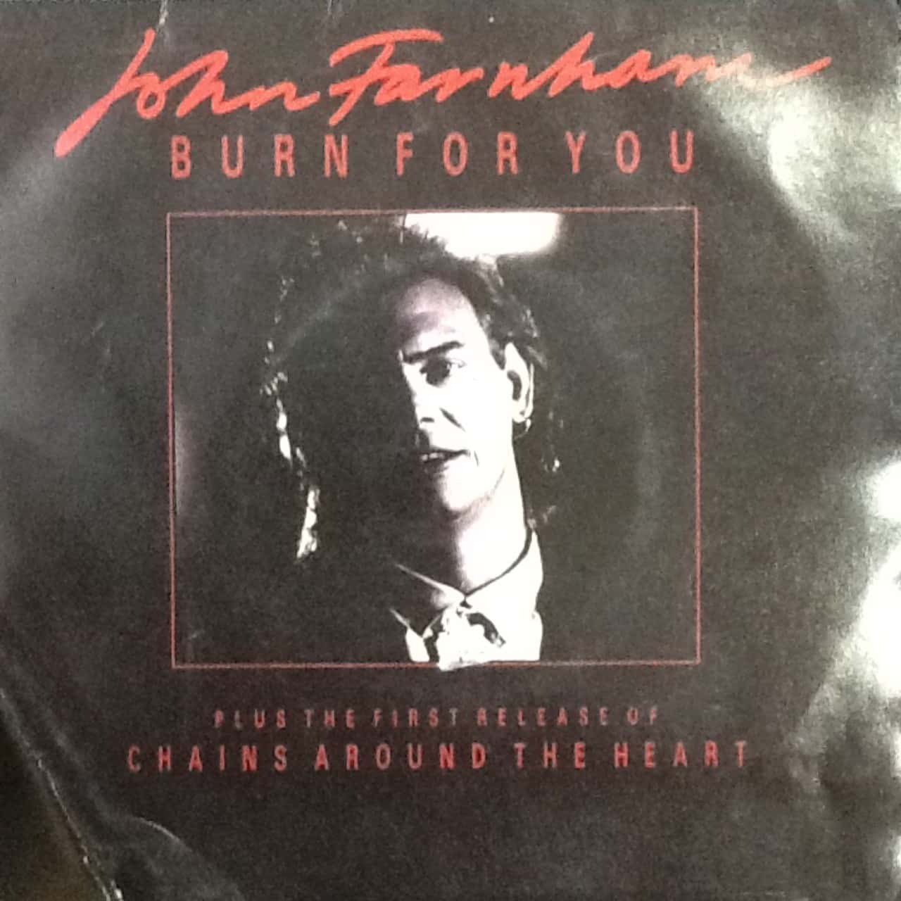 John Farnham Burn For You(s) John Farnham Burn For You(s)