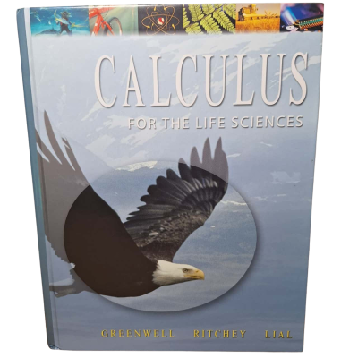 Calculus For the Life Sciences  By Greenwell, Ritchey and Lial